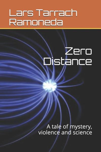 Cover for Lars Tarrach Ramoneda · Zero Distance (Paperback Book) (2020)