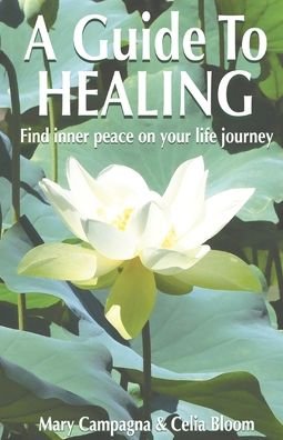 Cover for Celia Bloom · A Guide To Healing (Paperback Book) (2020)