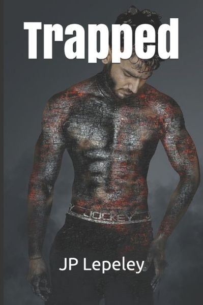 Trapped - Jp Lepeley - Books - Independently Published - 9798651534418 - June 5, 2020