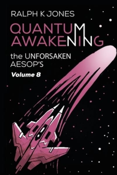 Cover for Ralph K Jones · Quantum Awakening Vol 8 (Paperback Book) (2020)
