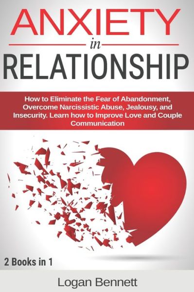 Cover for Logan Bennett · Anxiety in Relationship (Paperback Book) (2020)