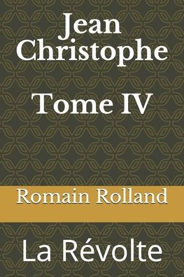 Cover for Romain Rolland · Jean Christophe Tome IV (Paperback Book) (2020)