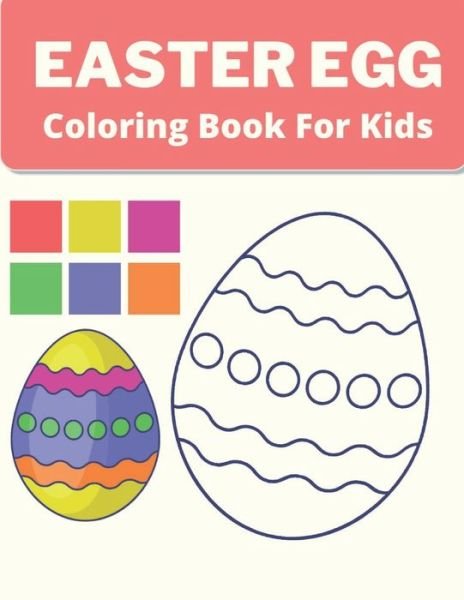 Cover for Af Book Publisher · Easter Egg Coloring Book for Kids (Paperback Bog) (2021)