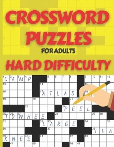 Cover for Tyler Blinder · Crossword Puzzle Book for Adults Hard Difficulty: Challenge Your Brain with this LARGE-PRINT, Hard-Level Puzzles to Entertain Your Brain AND CHALLENGE, Activity Puzzle Book, Cross Words Activity Puzzlebook (Pocketbok) (2021)