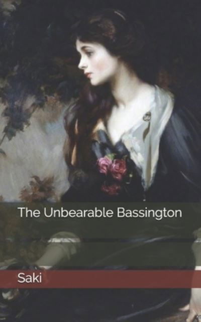 Cover for Saki · The Unbearable Bassington (Paperback Book) (2021)