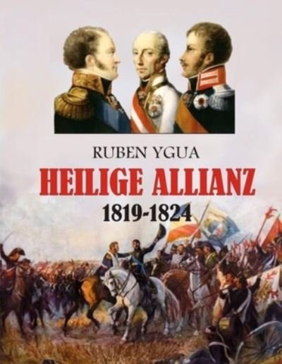 Cover for Ruben Ygua · Heilige Allianz (Paperback Book) (2021)