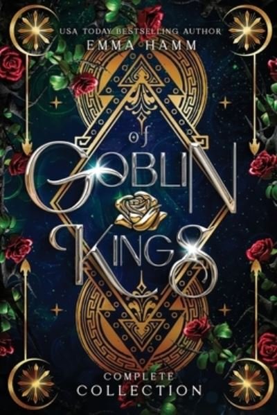 Cover for Emma Hamm · Of Goblin Kings Complete Collection (Bog) (2022)