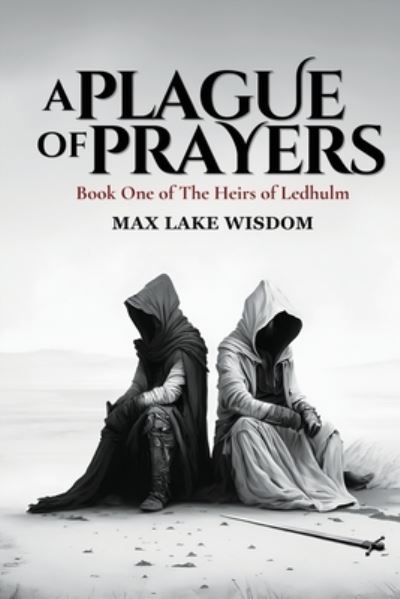 Cover for Max Wisdom · Plague of Prayers (Book) (2023)