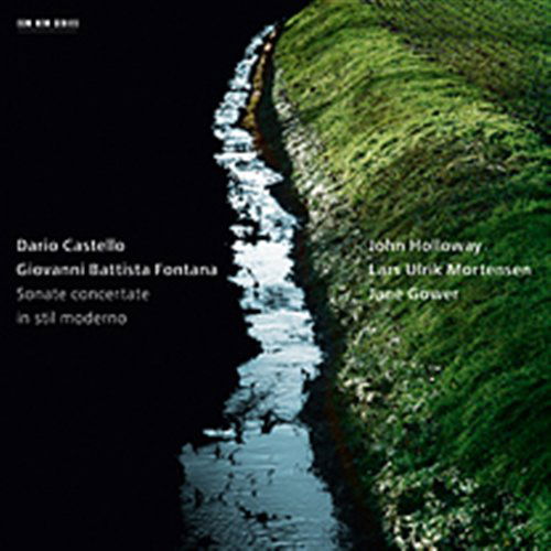 Castello / Fontana Sonate Concertate in Stil - John Holloway - Musiikki - ECM - 0028947646419 - tiistai 8. toukokuuta 2012