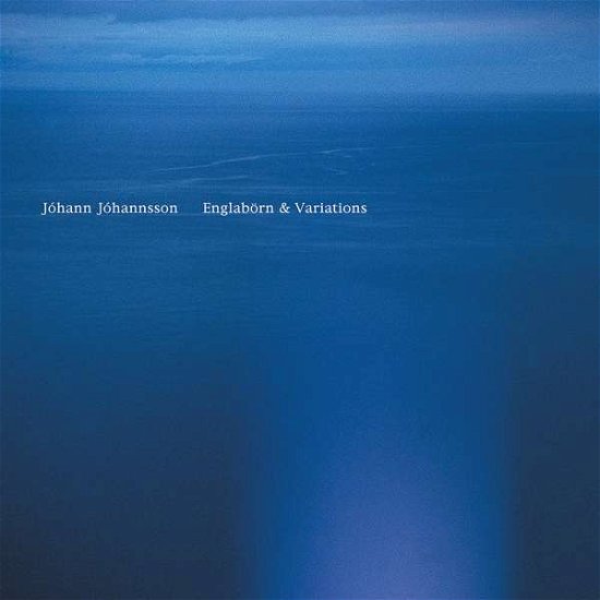 Cover for Johann Johannsson · Englaborn &amp; Variations (CD) (2018)