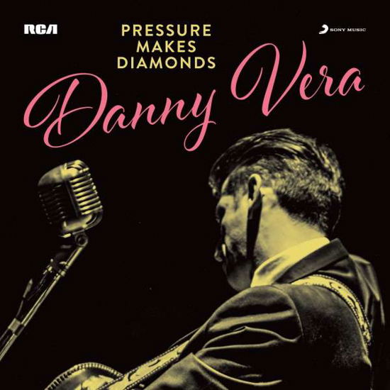 Cover for Danny Vera · Pressure Makes Diamonds (LP) (2020)