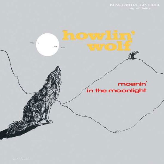 Moanin in the Moonlight - Howlin Wolf - Musiikki - CARGO - 0639857143419 - keskiviikko 7. marraskuuta 2018