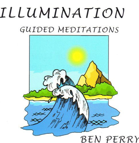 Cover for Ben Perry · Illumination Guided Meditations (CD) (2006)