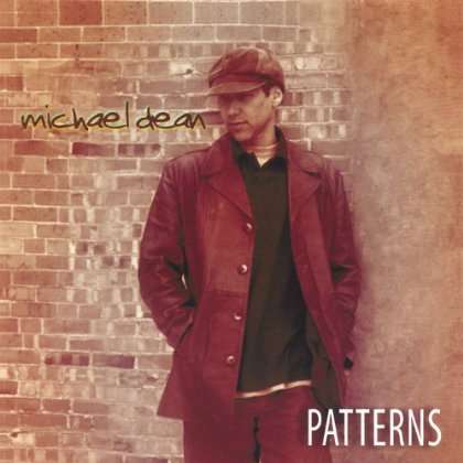 Cover for Michael Dean · Patterns (CD) (2006)