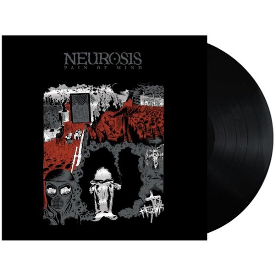 Cover for Neurosis · Pain Of Mind (LP) (2022)