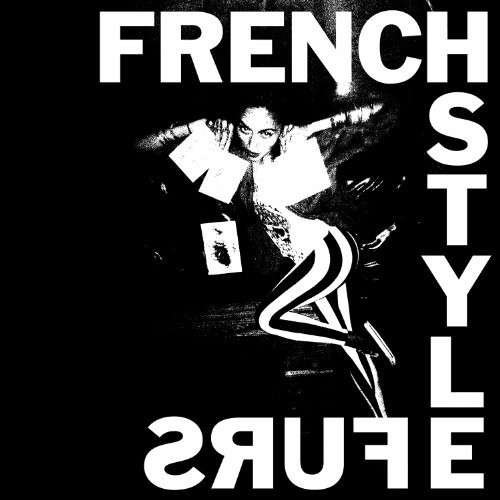 Cover for French Style Furs · Is Exotic Bait (LP) (2014)