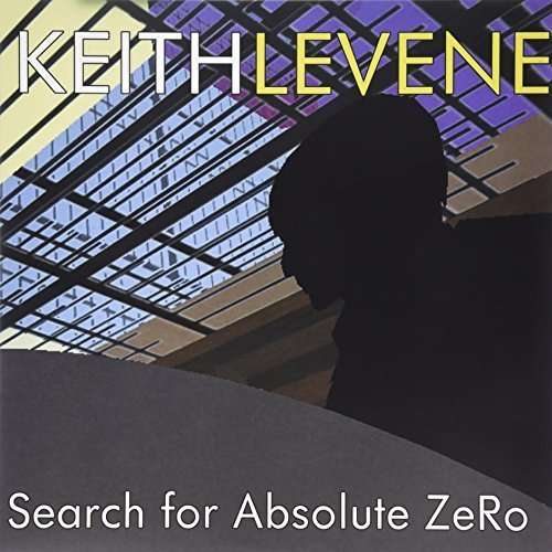 Cover for Keith Levene · Search For Absolute Zero (LP) [Ltd edition] (2015)