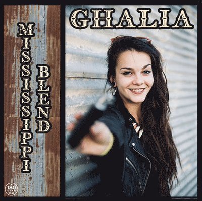 Cover for Ghalia · Mississippi Blend (LP) (2022)