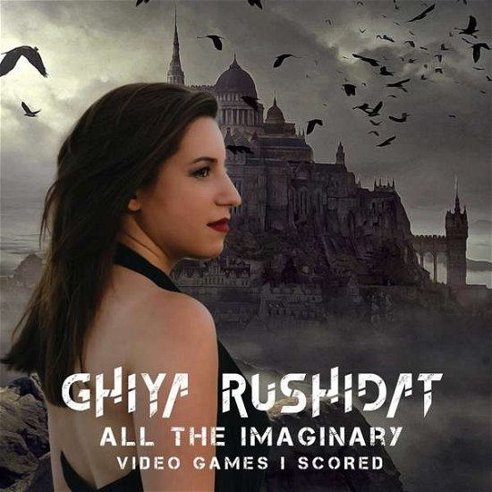 All the Imaginary Video Games I've Scored - Ghiya Rushidat - Music - MVD - 0712187491419 - July 26, 2019