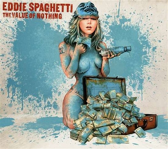 Cover for Eddie Spaghetti · Value Of Nothing (LP) (2013)