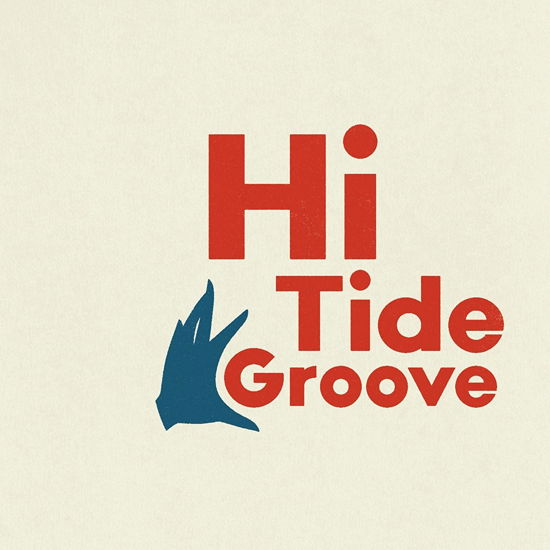 Cover for Various Artists · Hi Tide Groove (Rsd 2020) (LP) [Reissue edition] (2020)