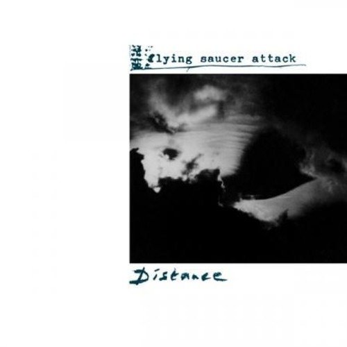 Distance - Flying Saucer Attack - Musik - VHF - 0783881001419 - 21. april 2017