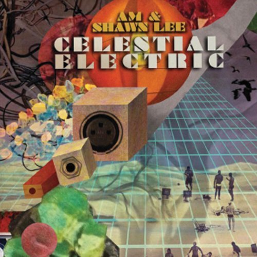 Cover for Am &amp; Shawn Lee · Celestial Electric (LP) [Bonus Tracks edition] (2021)