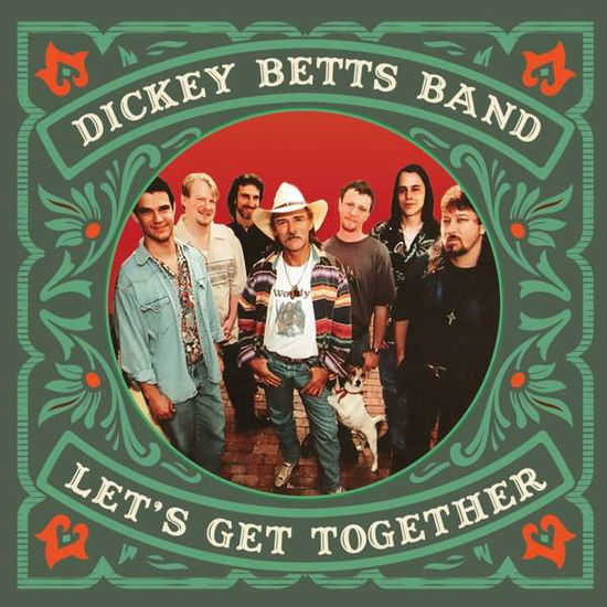 Let's Get Together - Dickey Betts - Musiikki - FLOATING WORLD - 0805772641419 - perjantai 25. kesäkuuta 2021