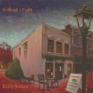Cover for Billy Jones · Without a Fight (CD) (2006)
