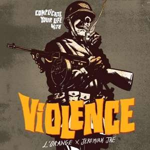 Cover for L'orange &amp; Jeremiah Jae · Complicate Your Life With Violence (LP) (2019)