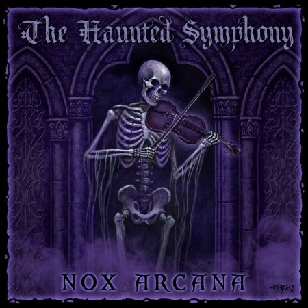 Haunted Symphony - Nox Arcana - Muziek - MONOLITH - 0859733610419 - 6 september 2019