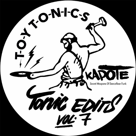 Tonics Edits Vol.7 - Kapote - Música - TOY TONICS - 0880655510419 - 29 de noviembre de 2019