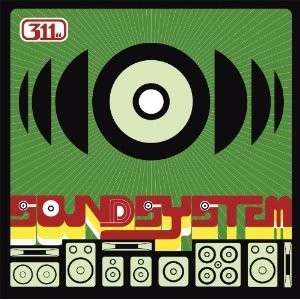 Soundsystem - 311 - Musik - SI / LEGACY/VOLCANO-ZOMBA REPERTOIR - 0886979807419 - 17. november 2014