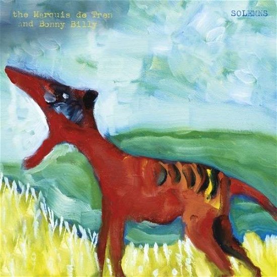 Cover for Marquis De Tren &amp; Bonnie Prince Billy · Solemns (LP) (2013)