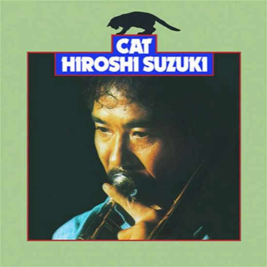 Cat - Hiroshi Suzuki - Musik - KLIMT - 0889397840419 - 6. September 2019