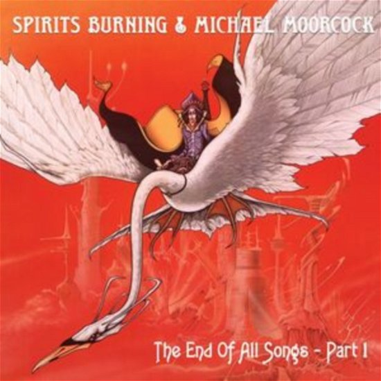 The End Of All Songs - Spirits Burning & Michael Moorcock - Music - CLEOPATRA RECORDS - 0889466447419 - December 8, 2023