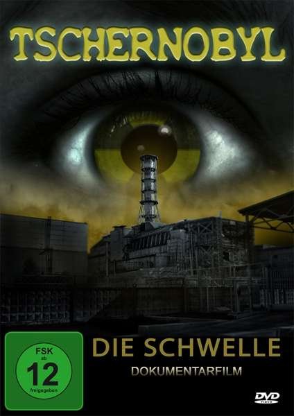 Tschernobyl-die Schwelle - V/A - Elokuva - LASER PARADISE - 4012020124419 - perjantai 22. kesäkuuta 2018