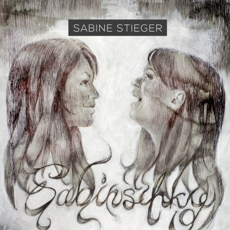 Cover for Sabine Stieger · Sabinschky (CD) (2021)
