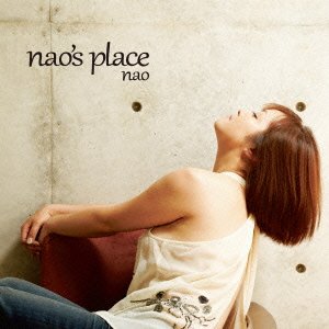 Cover for Nao · Nao's Place (CD) [Japan Import edition] (2013)
