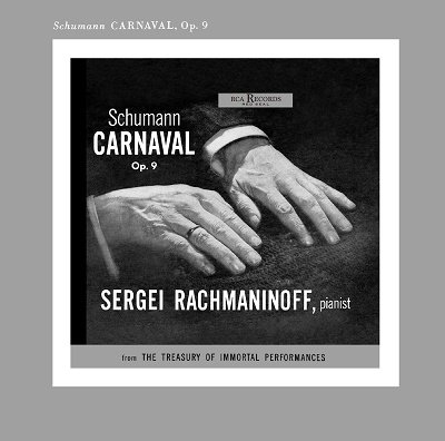 Cover for Sergei Rachmaninoff · Schumann: Carnaval / Piano Sonat2. Etc. (CD) [Japan Import edition] (2021)