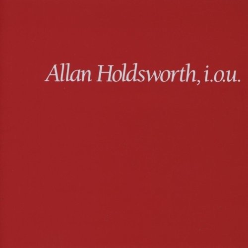 Cover for Allan Holdsworth · I.o.u. (CD) [Japan Import edition] (2018)