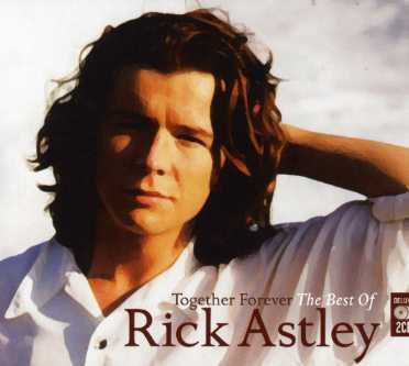 Cover for Rick Astley · Together Forever (CD) (2007)