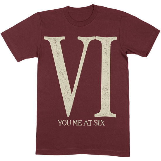 Cover for You Me At Six · You Me At Six Unisex T-Shirt: Roman VI (Maroon Red) (T-shirt) [size L] [Red - Unisex edition] (2021)