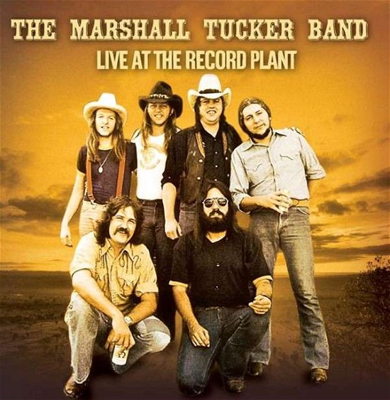 Live At The Record Plant - Marshall Tucker Band - Música - HOTSPUR - 5207181101419 - 10 de julho de 2015