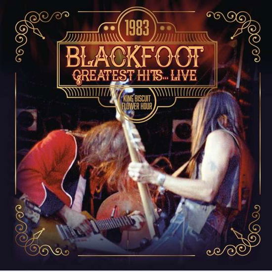 Cover for Blackfoot · 1983 Greatest Hitslive (CD) (2022)