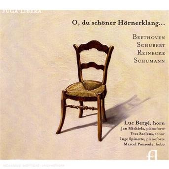 Bergé / Michiels / Ponseele · O Du Schoner Hornerklang - Beethoven:Et (CD) (2011)
