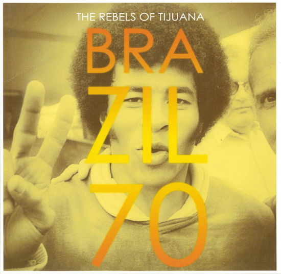 Cover for The Rebels Of Tijuana · Brazil 70 (LP) [EP edition] (2018)