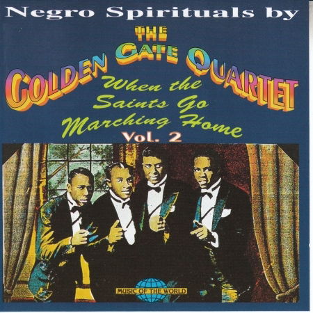 Negro Spirituals Vol 2 - Golden Gate Quartet - Musik -  - 8004883425419 - 