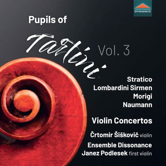 Ensemble Dissonance · Stratico, Morigi & Naumann: Pupils of Tartini, Vol. 3 - Violin Concertos (CD) (2024)