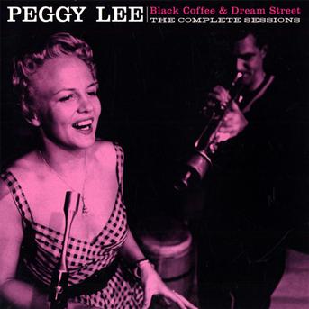 Black Coffee & Dream Street - Peggy Lee - Muziek - ESSENTIAL JAZZ CLASSICS - 8436028694419 - 10 augustus 2009